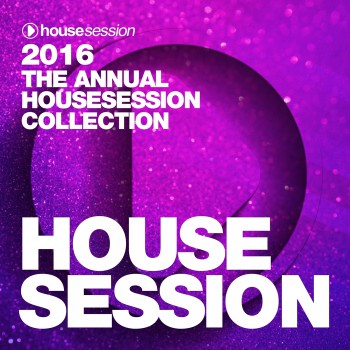 VA - 2017: The Annual Housesession Collection