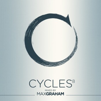 VA - Cycles 8 Mixed By Max Graham 2017
