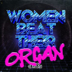 Chaka Kenn - Women Beat Their Organ EP