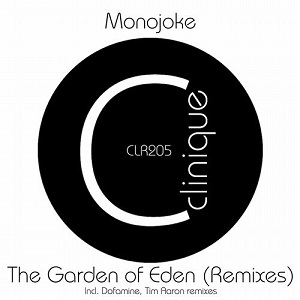 Monojoke  The Garden of Eden (Remixes)