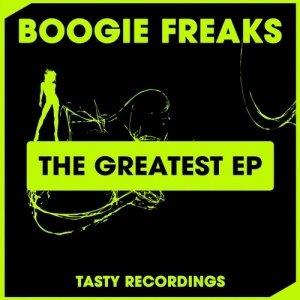 Boogie Freaks  The Greatest EP (TRD325)