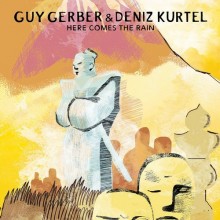 Guy Gerber & Deniz Kurtel  Here Comes The Rain [RMS012] + WAV