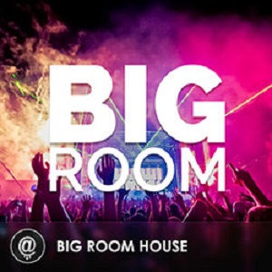 VA - Singles  of Big Room 2017