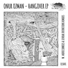 Onur Ozman  Hangover [ELS001]
