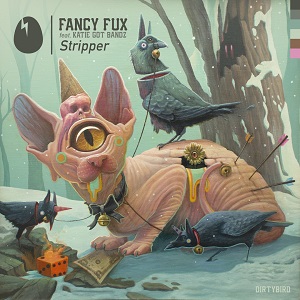 Fancy Fux feat. Katie Got Bandz  Stripper [DB148]