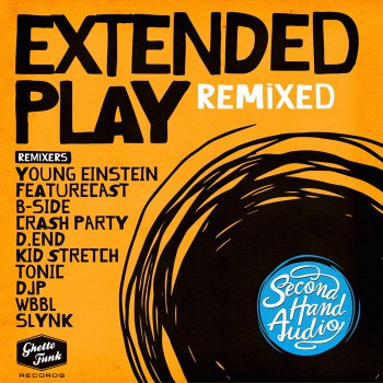 Second Hand Audio - Extended Play (Remixed)