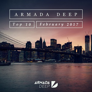  Armada Deep Top 10 February 2017 (2017)
