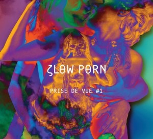 Slow Porn presente Prise de Vue #1 [MFR151D]