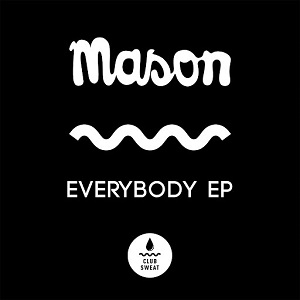 Mason - Everybody [EP] 