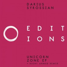 Darius Syrossian  Unicorn Zone EP [EDITIONS008]