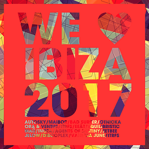 VA - WE LOVE IBIZA (2017)