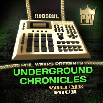 Phil Weeks - Underground Chronicles Vol 4