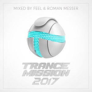 VA -  Feel & Roman Messer - TranceMission 2017
