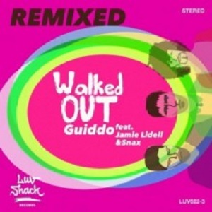Guiddo  Walked Out (Remixes) [LUV0223]
