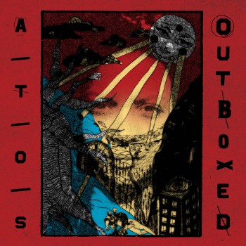A/t/o/s - Outboxed