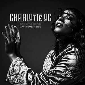 Charlotte OCDarkest Hour (Way Out West Remix)
