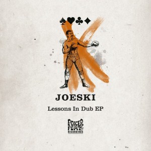 Joeski - Lessons In Dub EP
