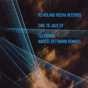 Rolando - Time To Jack EP 2017