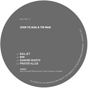 John Tejada & Tin Man  Acid Test 12 [ASD029]