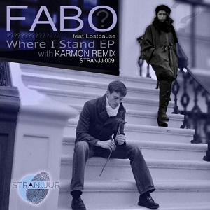 Fabo  Where I Stand EP