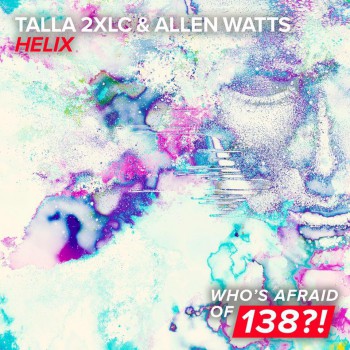 Talla 2Xlc & Allen Watts - Helix