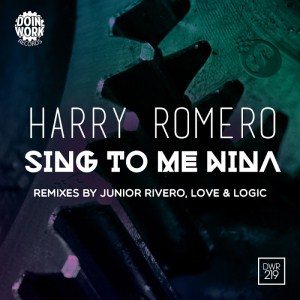 Harry Romero  -  Sing To Me Nina 2017