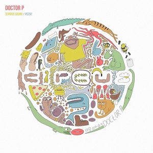 Doctor P - Serious Sound   Pizza! (CR080) [EP]