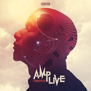 Amp Live - Atmosphere [EP] (2017)