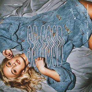 Zara Larsson - So Good [CD] (2017)