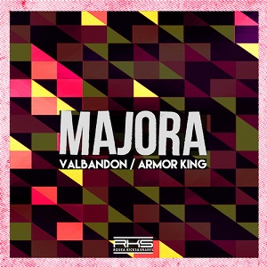 Majora - Valbandon Armor King (MR072) [EP] (2017)
