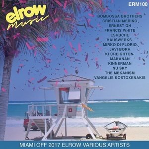  VA - Miami Off 2017 ElRow [191018831363]