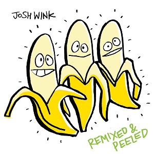 Josh Wink - When A Banana Was Just A Banana (Remixed and Peeled) [OVM90082]