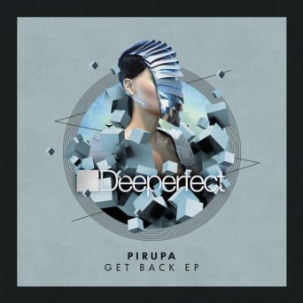 Pirupa  Get Back EP