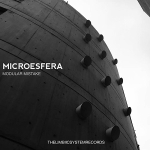 Microesfera - Modular Mistake (2017)