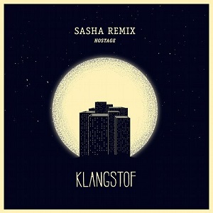 Klangstof  Hostage (Sasha Remix)