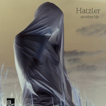 Hatzler  Another Life