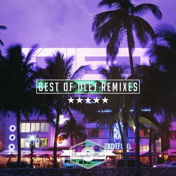 VA - Best Of Olej Remixes Vol.2 [2017]
