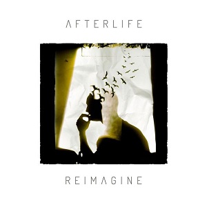 Afterlife  Reimagine