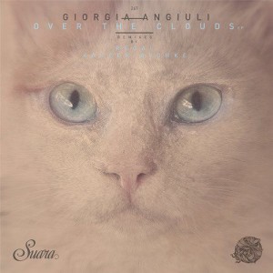 Giorgia Angiuli  Over The Clouds EP [SUARA267]