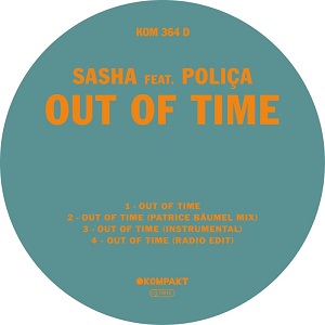 Sasha & Polica - Out Of Time [2017] Kompakt