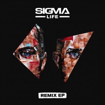 Sigma  Life (Remixes) (2017)