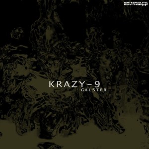  Krazy-9 - Galster [2017]
