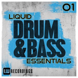 va - Liquid Drum and Bass Essentials, Vol. 01  [2017]