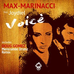 Max Marinacci feat. Joydiel - Voice