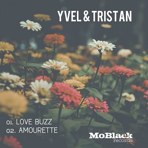 Yvel & Tristan - Love Buzz  [PROMO]