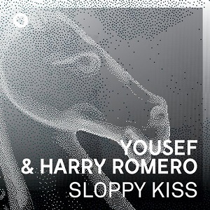 Yousef, Harry Romero - Sloppy Kiss Ep [This And That]