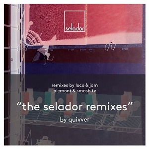 Quivver  The Selador Remixes (Selador)