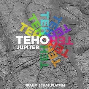 Teho  Jupiter EP [TRAUMV209]