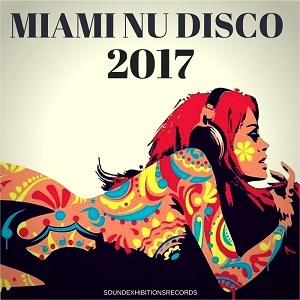 VA - Miami Nu Disco 2017