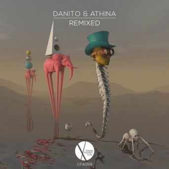 Danito & Athina  Remixed